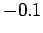 $-0.1$