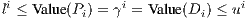 li ≤ V alue(Pi) = γi = Value(Di) ≤ ui
