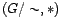 $ (G/\sim, \ast)$